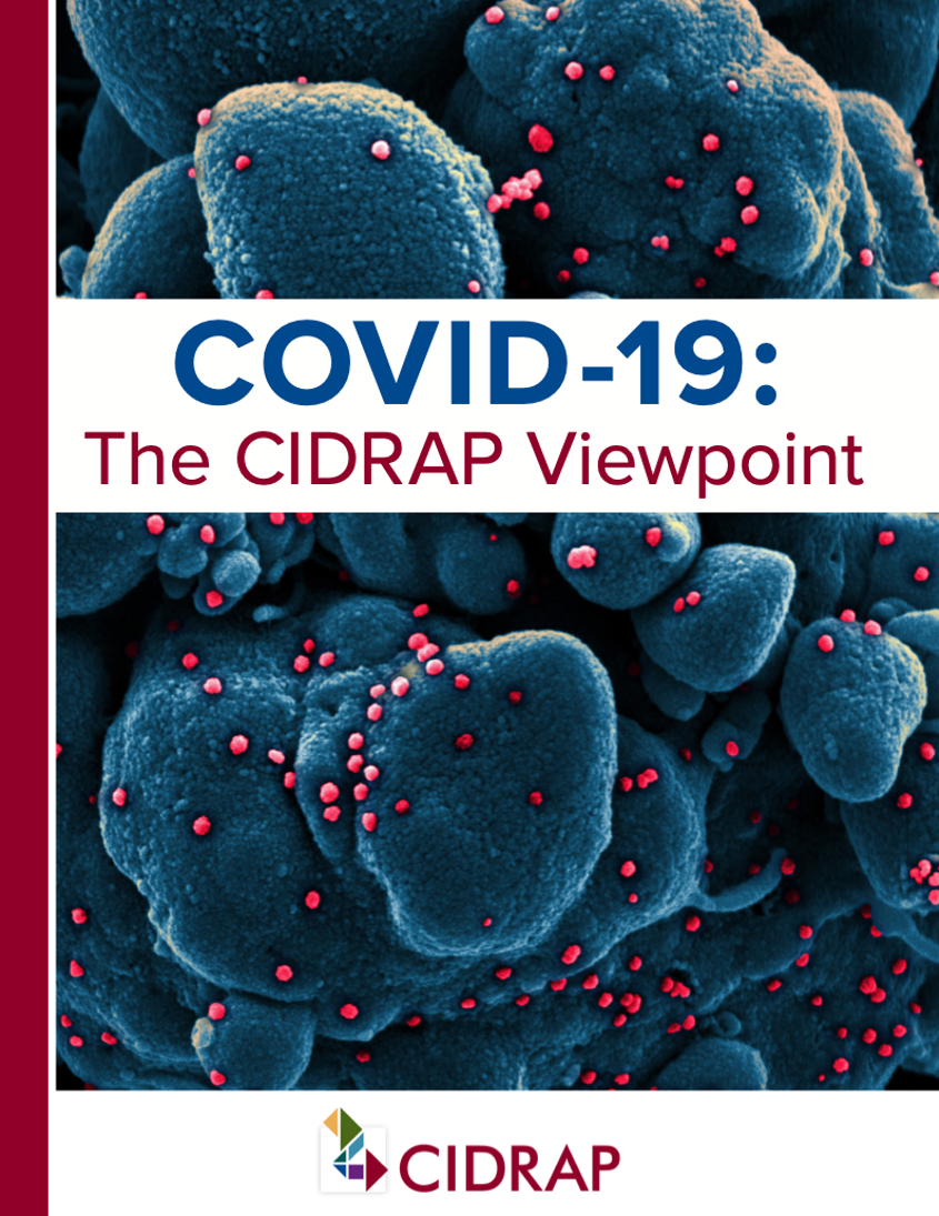 COVID-19: The CIDRAP Viewpoint