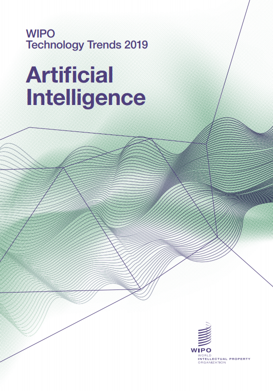 WIPO Technology Trends 2019: Artificial Intelligence