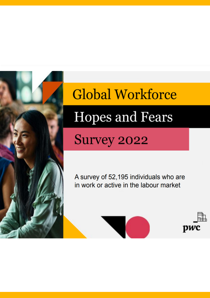 Global Workforce Hopes and Fears Survey 2022 