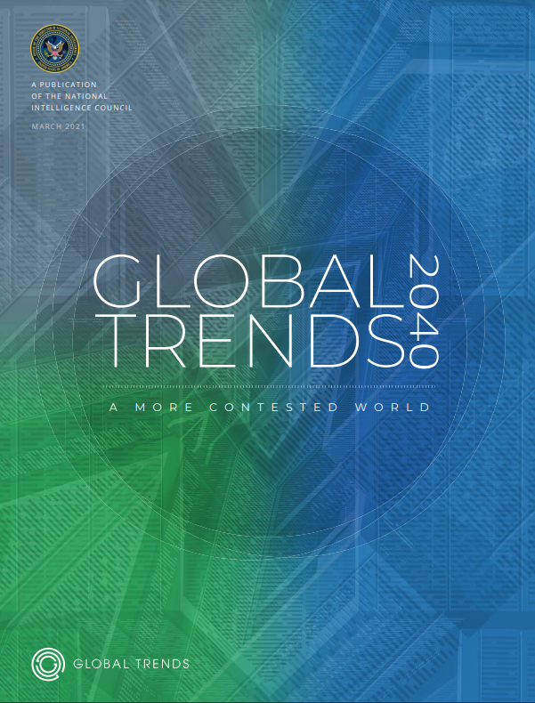 Global Trends 2040: A More Contested World