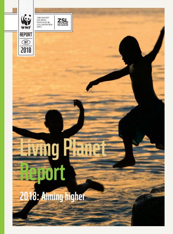 Living Planet Report 2018: Aiming higher
