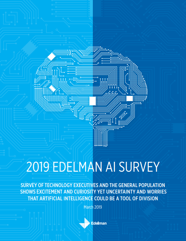 Edelman AI Survey (March 2019)